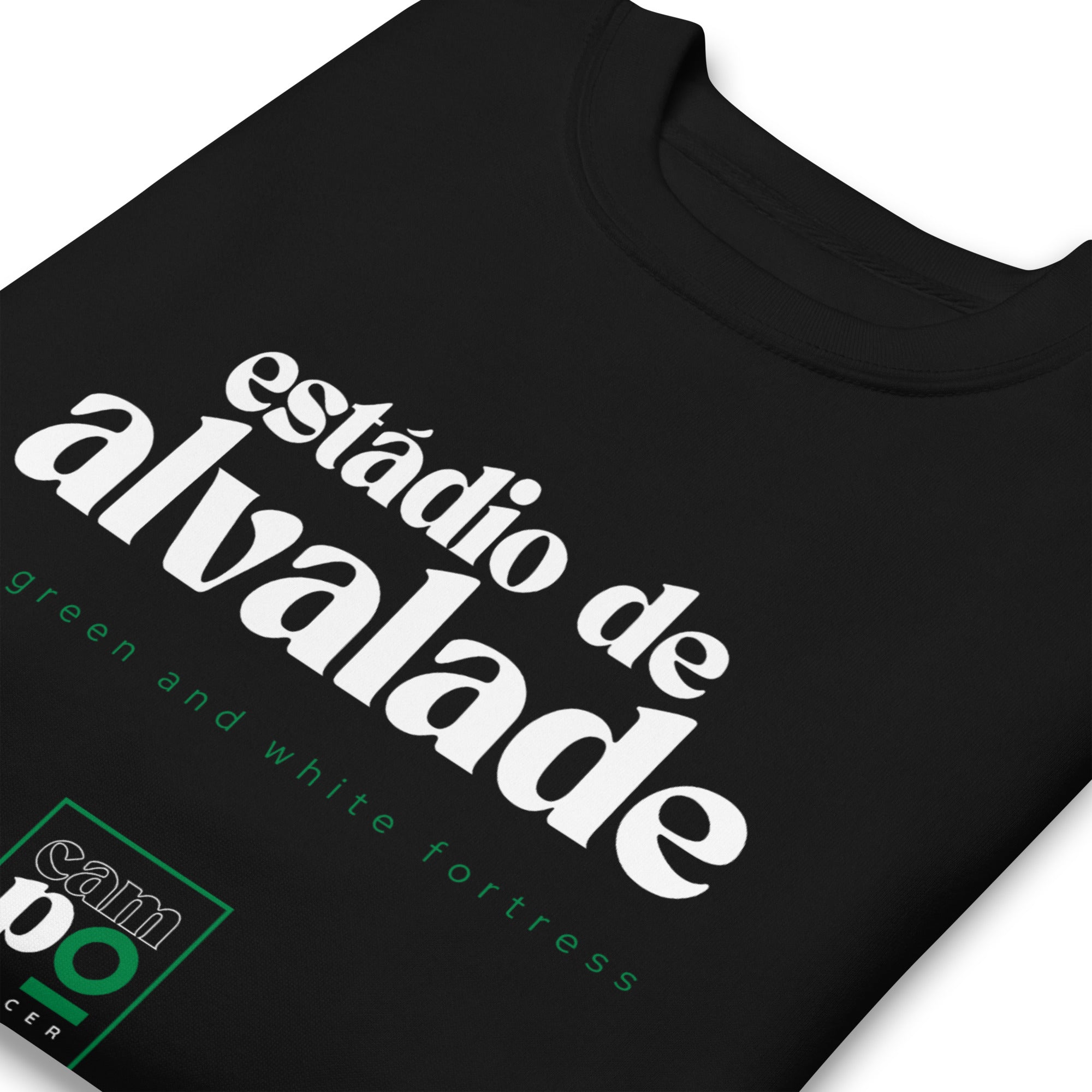 THE GREEN AND WHITE FORTRESS Premium Sweatshirt - Estadio de Alvalade